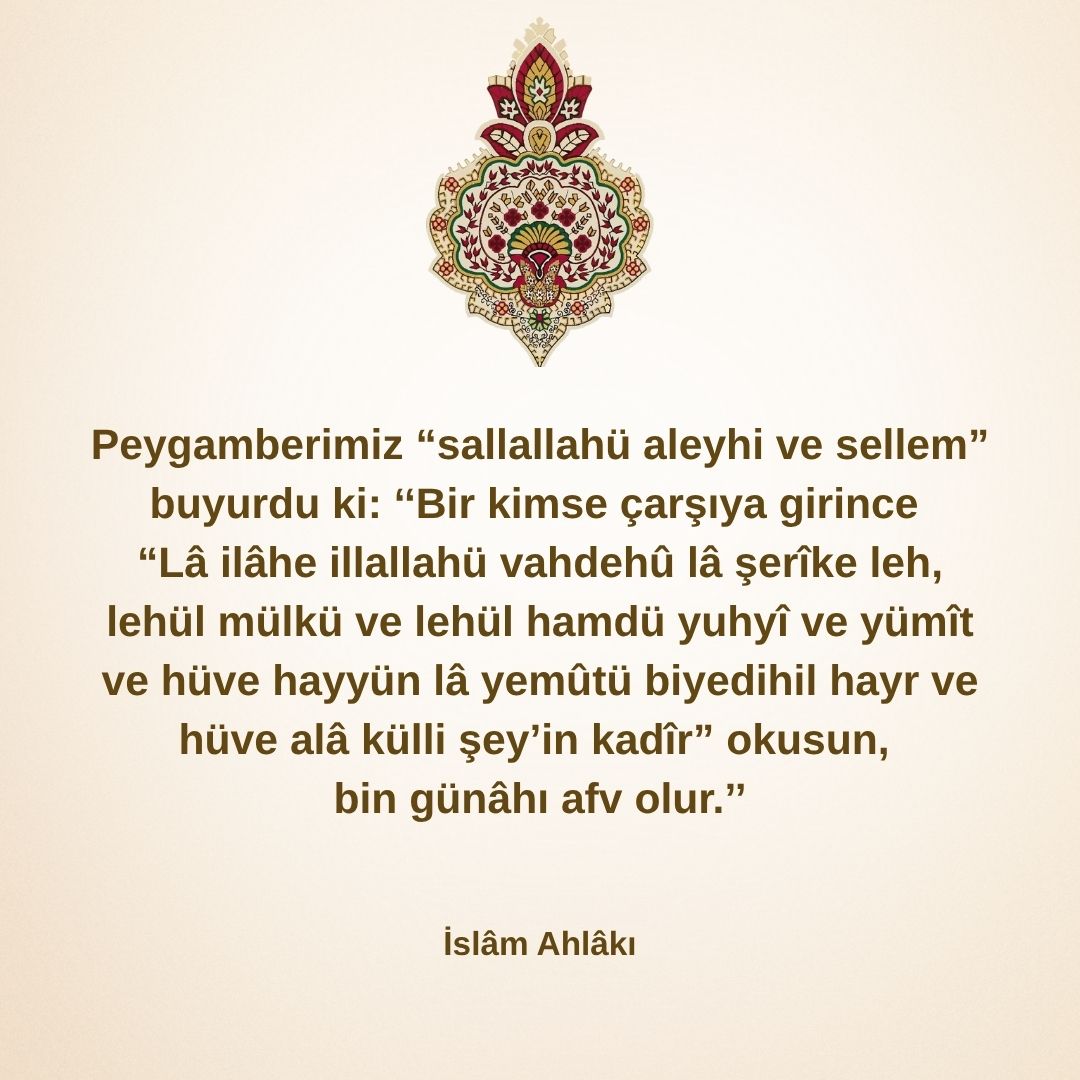 Çarşıya girince okunacak dua